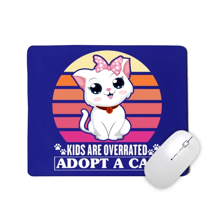 Funny Cute Cat Dad Cat Mom Are Overrated Adopt A Cat Gift Mousepad