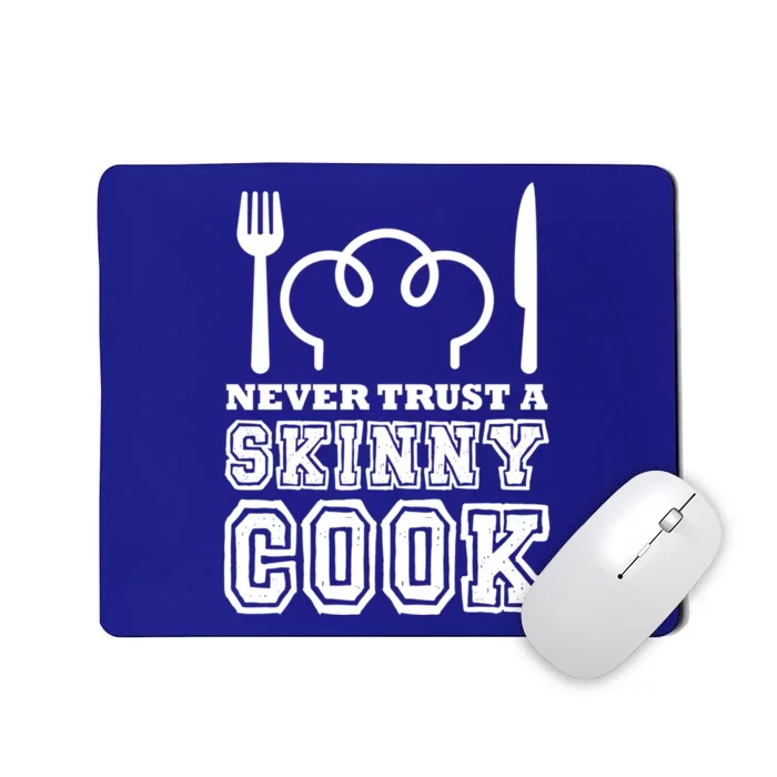 Funny Chef Culinary Cooking Chef Hat Hobby Skinny Cook Gift Mousepad