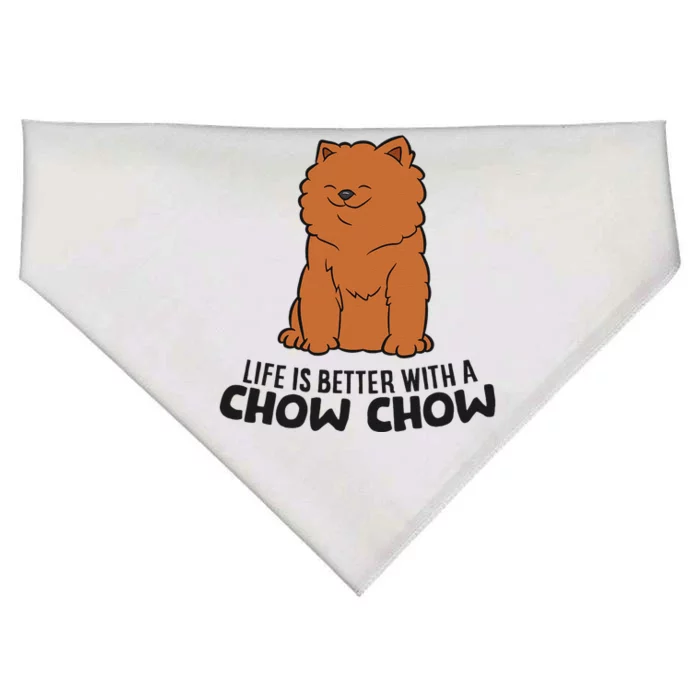 Funny Chow Chow Dog Life Is Better With A Chow Chow USA-Made Doggie Bandana