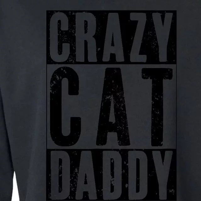 Funny Crazy Cat Daddy Gift, Proud Cat Lover Graphic Cropped Pullover Crew