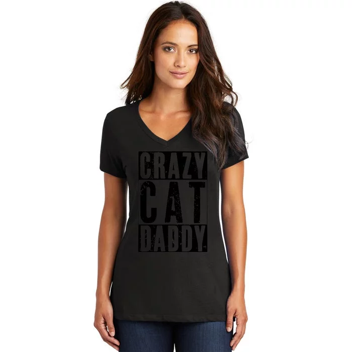 Funny Crazy Cat Daddy Gift, Proud Cat Lover Graphic Women's V-Neck T-Shirt