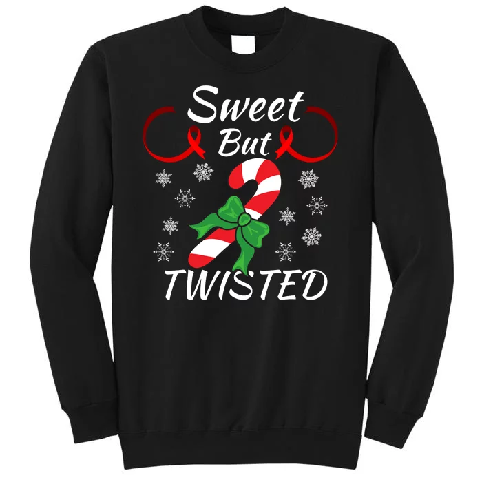 Funny Candy Cane Christmas Holiday Sweet But Twisted Funny Holiday Candy Design Tall Sweatshirt