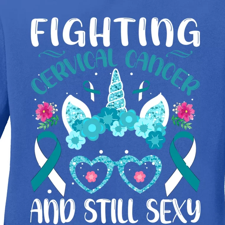 Fighting Cervical Cancer Still Sexy Cervical Cancer Warrior Gift Ladies Long Sleeve Shirt