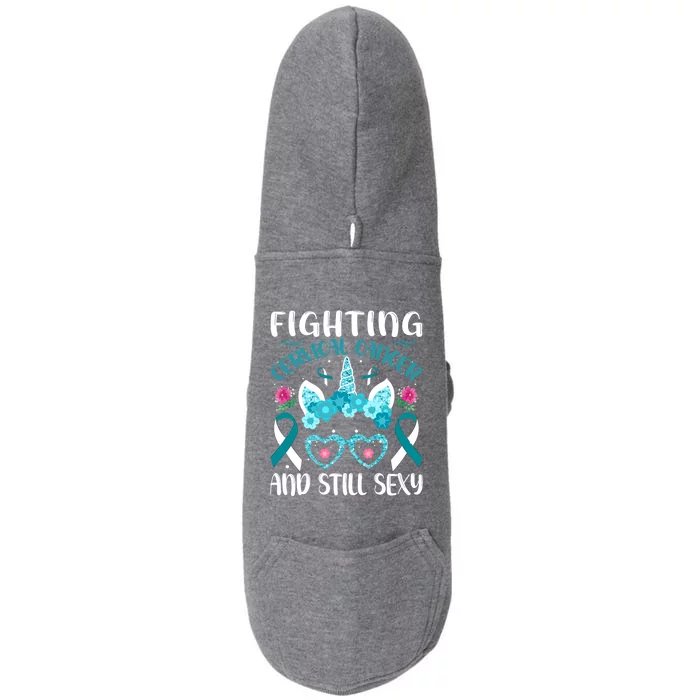 Fighting Cervical Cancer Still Sexy Cervical Cancer Warrior Gift Doggie 3-End Fleece Hoodie