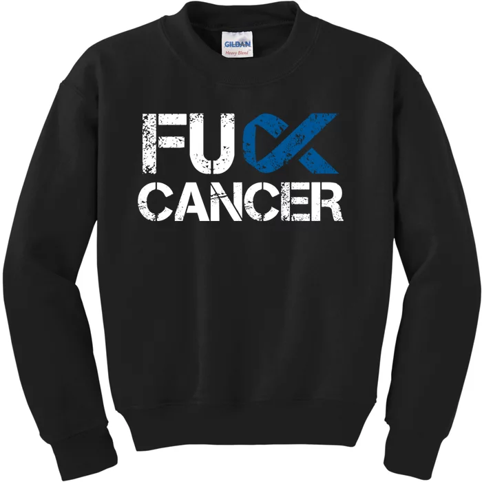 Fuck Cancer Colon Cancer Support Gift Kids Sweatshirt