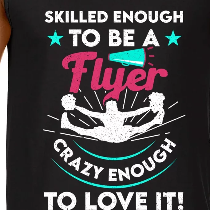 Funny Cheer Cheerleader Skilled Enough To Be A Flyer Coach Gift Comfort Colors® Tank Top