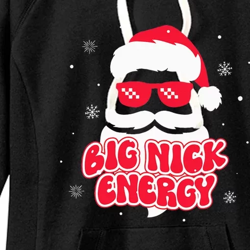 Funny Christmas Design Big Nick Energy Santa Xmas Women's Fleece Hoodie