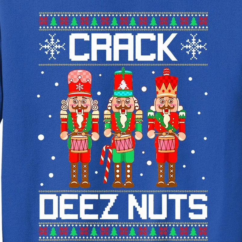 Funny Crack Deez Nuts Ugly Christmas Sweater Xmas Nutcracker Sweatshirt