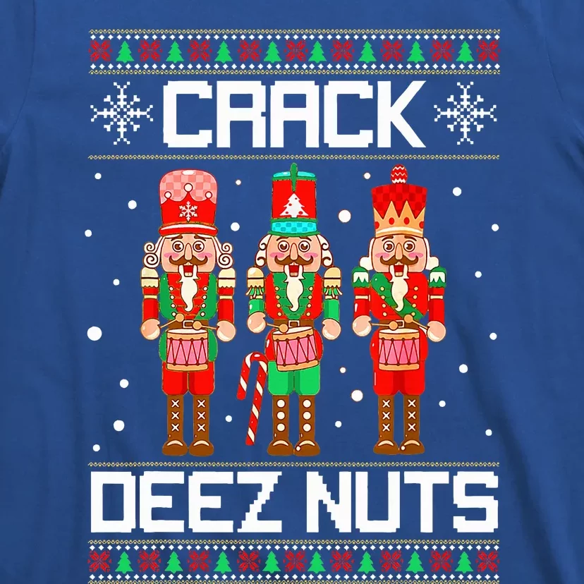 Funny Crack Deez Nuts Ugly Christmas Sweater Xmas Nutcracker T-Shirt