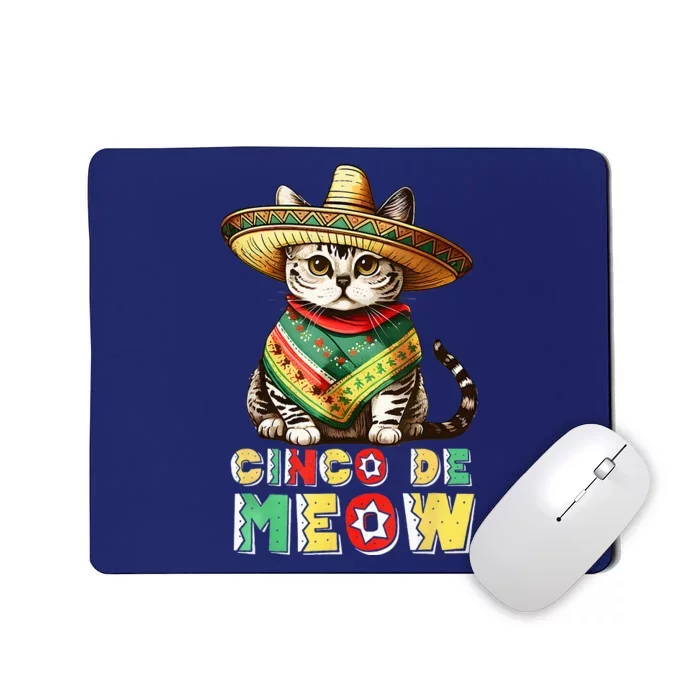 Feliz Cinco De Meow Funny Mexican Cat Fiesta 5 De Mayo Mousepad