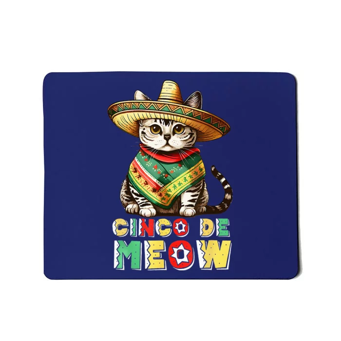 Feliz Cinco De Meow Funny Mexican Cat Fiesta 5 De Mayo Mousepad