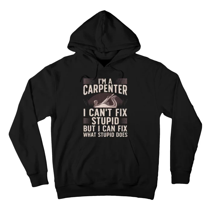 Funny Carpentry Design For Carpenter Woodworking Hoodie