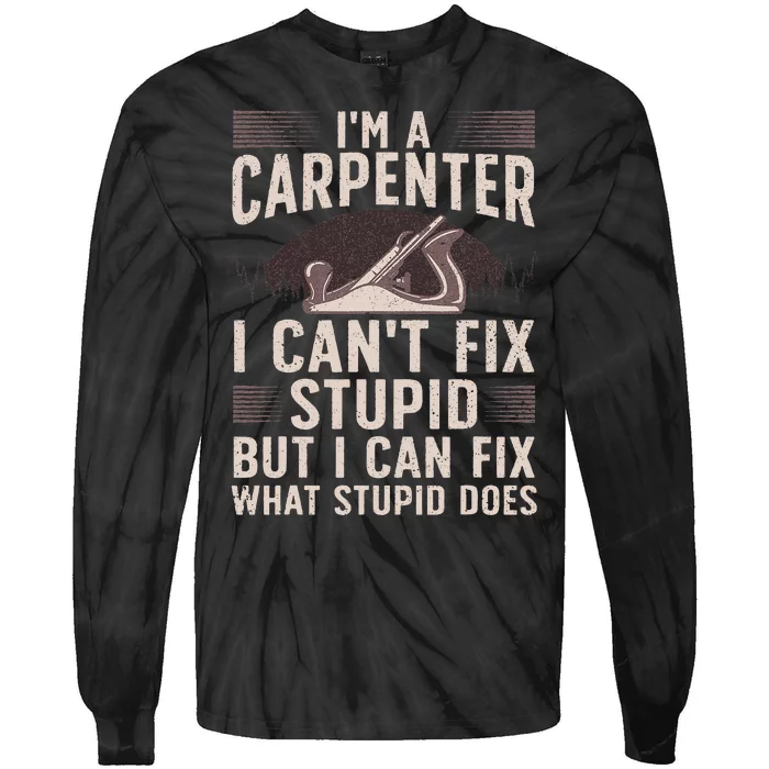 Funny Carpentry Design For Carpenter Woodworking Tie-Dye Long Sleeve Shirt