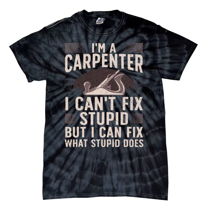 Funny Carpentry Design For Carpenter Woodworking Tie-Dye T-Shirt