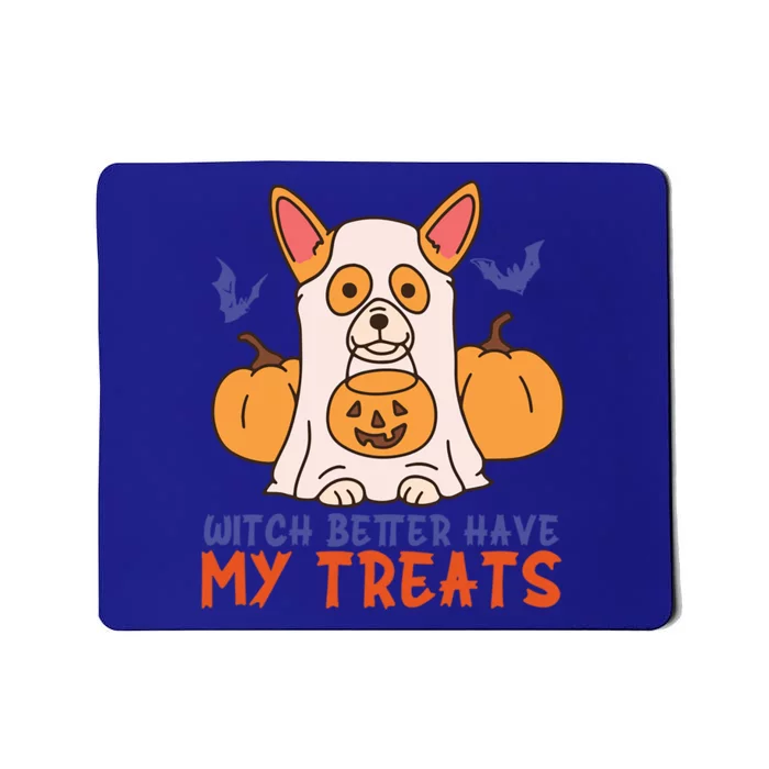 Funny Corgi Dog Lover Witch Better Have My Treats Halloween Gift Mousepad