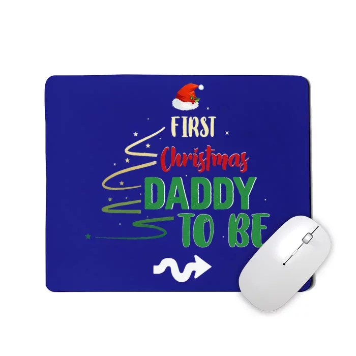 First Christmas Daddy To Be Pregnancy Announcement Gifts Funny Mousepad