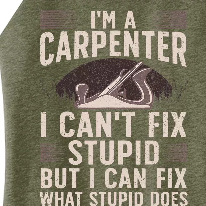 Funny Carpentry Design For Carpenter Woodworking Women’s Perfect Tri Rocker Tank