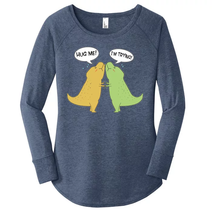 Funny Cute Dinosaur Trex Hug Me I'm Trying Women's Perfect Tri Tunic Long Sleeve Shirt