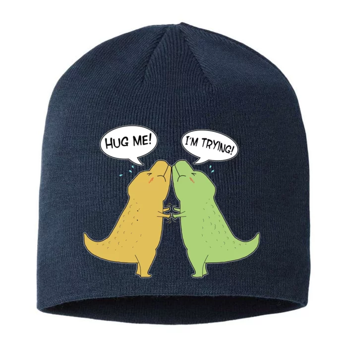 Funny Cute Dinosaur Trex Hug Me I'm Trying 8 1/2in Sustainable Knit Beanie