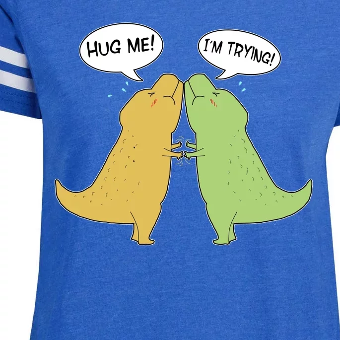 Funny Cute Dinosaur Trex Hug Me I'm Trying Enza Ladies Jersey Football T-Shirt