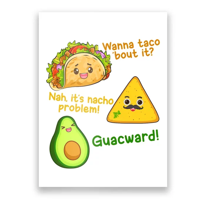 Funny Cinco De Mayo Outfit Wanna Taco Bout It Nacho Problem! Poster