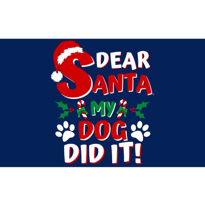 Funny Christmas Dog Lover Dear Santa My Dog Did It Bumper Sticker