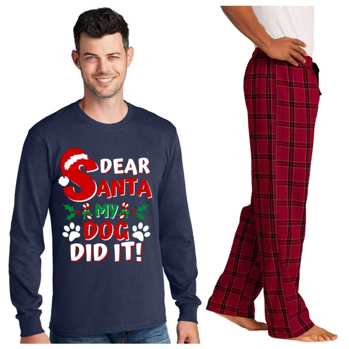 Funny Christmas Dog Lover Dear Santa My Dog Did It Long Sleeve Pajama Set