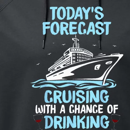 Funny Cruise Design For  Cruising Boat Trip Lovers Performance Fleece Hoodie