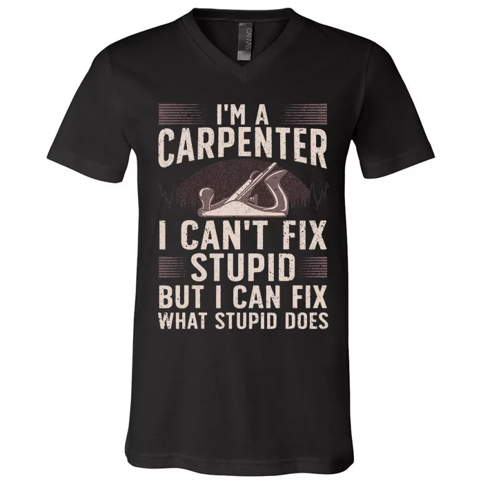 Funny Carpentry Design For Carpenter Woodworking V-Neck T-Shirt