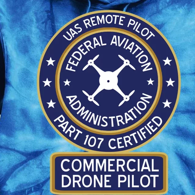 Faa Commercial Drone Pilot Gift Tie Dye Hoodie