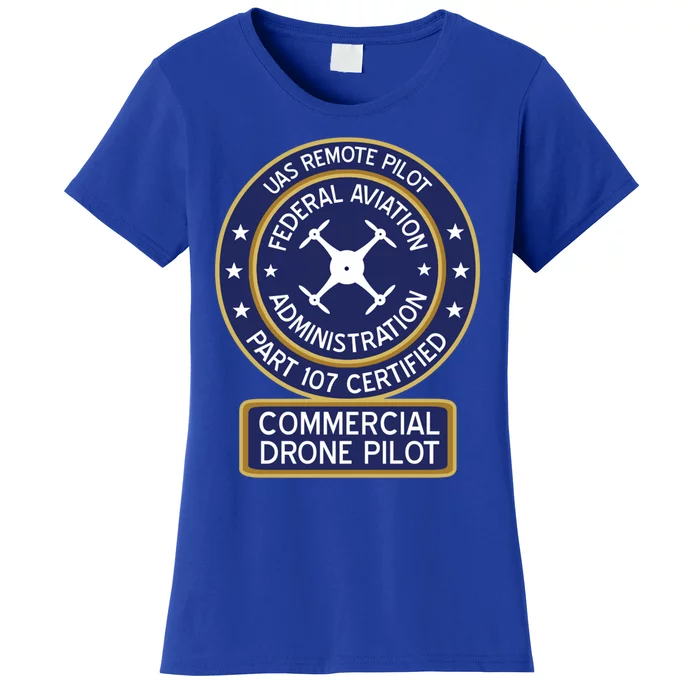 Faa Commercial Drone Pilot Gift Women's T-Shirt