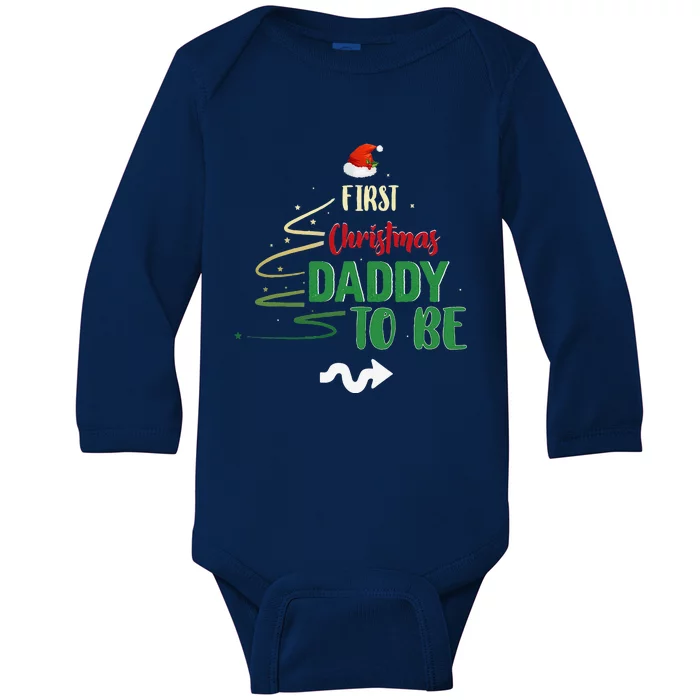 First Christmas Daddy To Be Pregnancy Announcement Gifts Funny Baby Long Sleeve Bodysuit