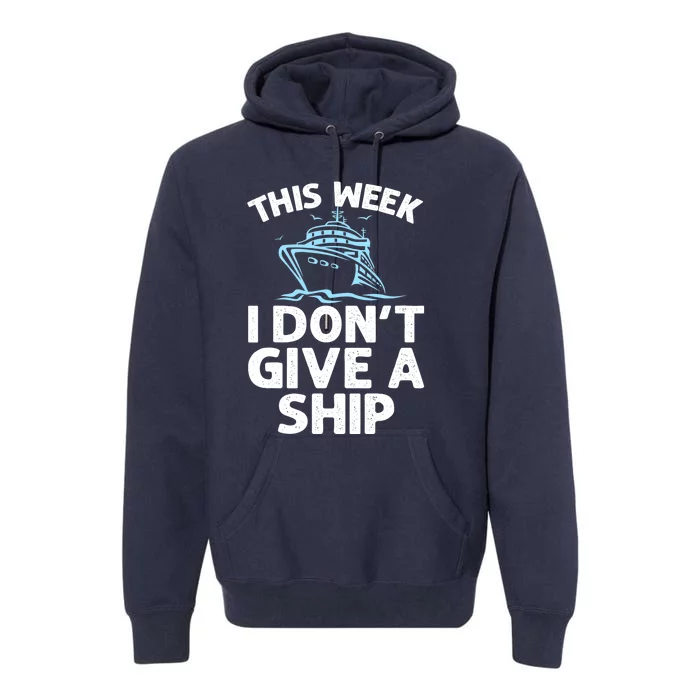 Funny Cruise Design For Cruise Ship Cruising Lover Premium Hoodie