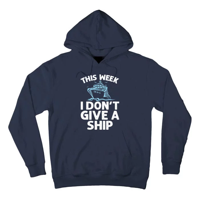 Funny Cruise Design For Cruise Ship Cruising Lover Tall Hoodie