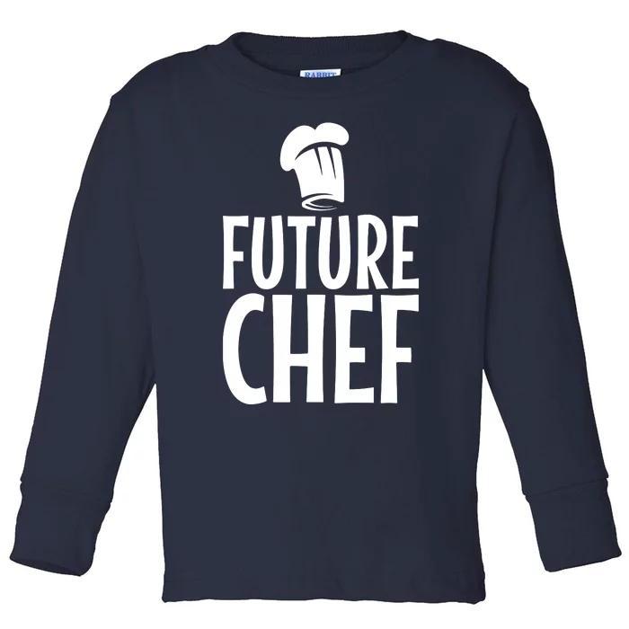 Funny Chef Design For Men Women Culinary Cooking Chef Cook Toddler Long Sleeve Shirt