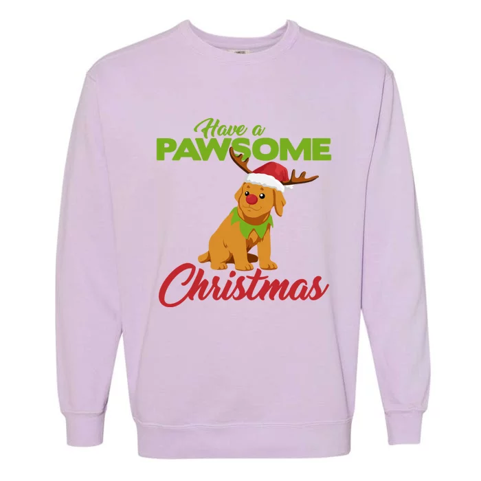 Funny Christmas Dog Pug Have A Pawsome Xmas Cute Gift Garment-Dyed Sweatshirt