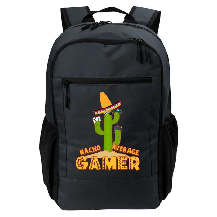 Funny Cinco De Mayo Nacho Average Gamer Cactus Gamer Daily Commute Backpack