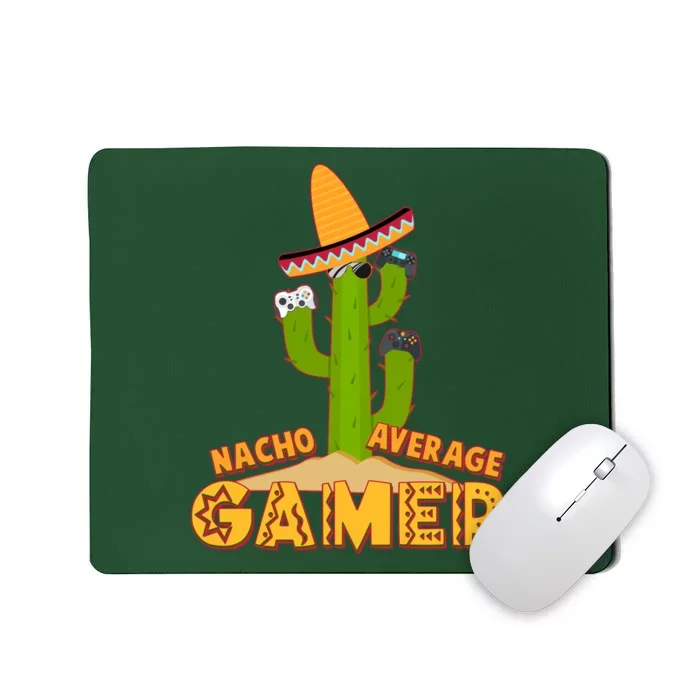 Funny Cinco De Mayo Nacho Average Gamer Cactus Gamer Mousepad