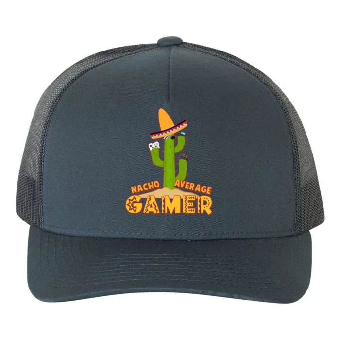 Funny Cinco De Mayo Nacho Average Gamer Cactus Gamer Yupoong Adult 5-Panel Trucker Hat