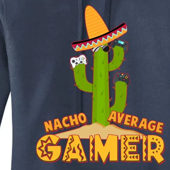 Funny Cinco De Mayo Nacho Average Gamer Cactus Gamer Women's Pullover Hoodie