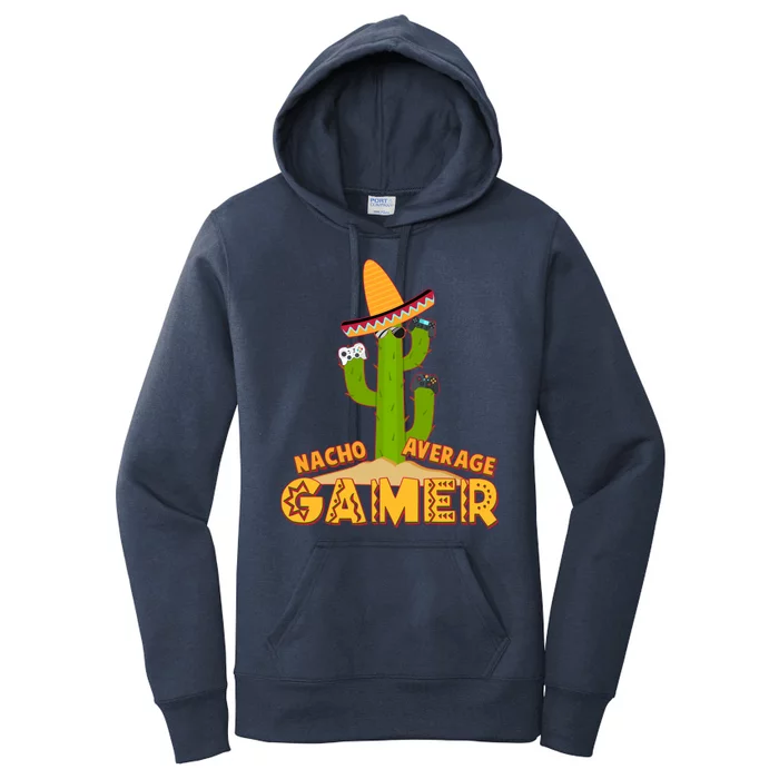 Funny Cinco De Mayo Nacho Average Gamer Cactus Gamer Women's Pullover Hoodie