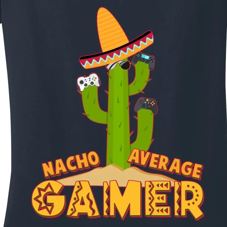 Funny Cinco De Mayo Nacho Average Gamer Cactus Gamer Women's V-Neck T-Shirt