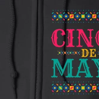 Funny Cinco De Mayo For Mexican Party Full Zip Hoodie