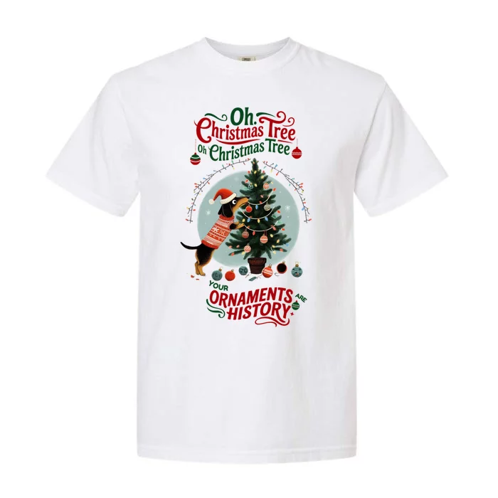 Funny Christmas Dachshund Ornaments And Tree Are History Garment-Dyed Heavyweight T-Shirt