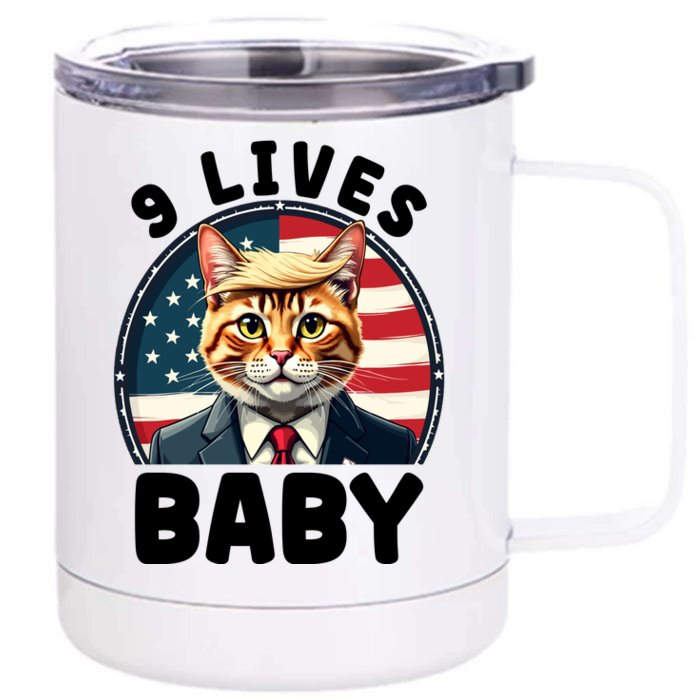 Funny Cat Donald Trump 9 Lives Baby Front & Back 12oz Stainless Steel Tumbler Cup