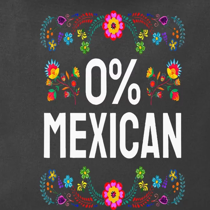 Funny Cinco De Mayo Fiesta 0 Percent 0 Mexican Zip Tote Bag