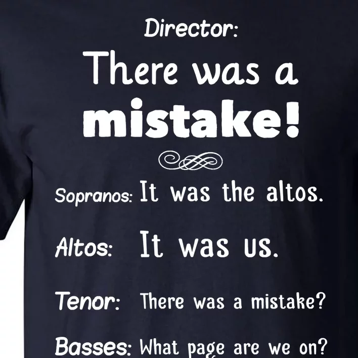 Funny Choir Director Soprano Alto Tenor Bass Tall T-Shirt