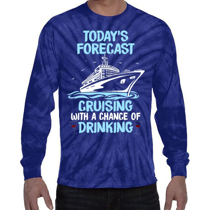 Funny Cruise Design For Cruising Boat Trip Lovers Tie-Dye Long Sleeve Shirt