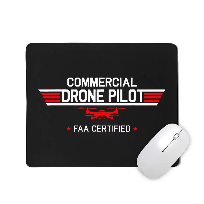 FAA Certified Drone Pilot Commercial Quadcopter RC Gift Mousepad