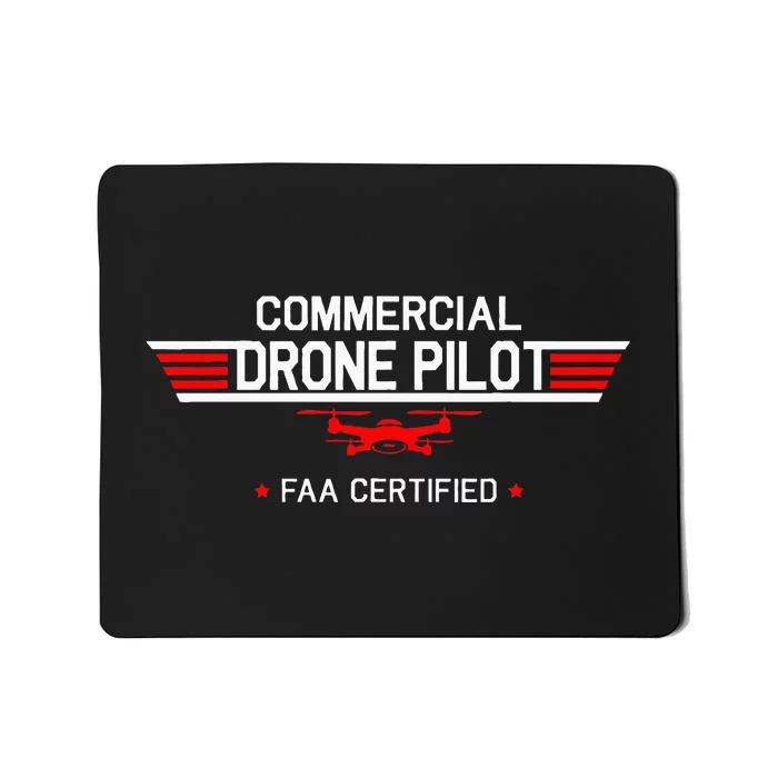 FAA Certified Drone Pilot Commercial Quadcopter RC Gift Mousepad